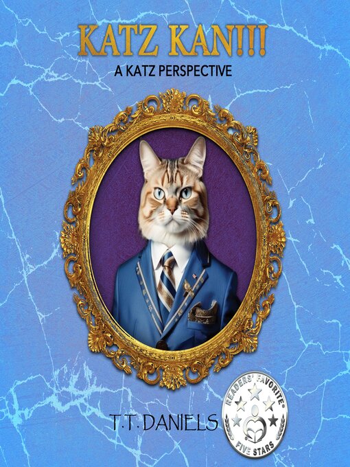 Title details for KATZ KAN!!! by T.T. Daniels - Available